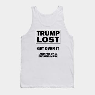 Trump Lost Tank Top